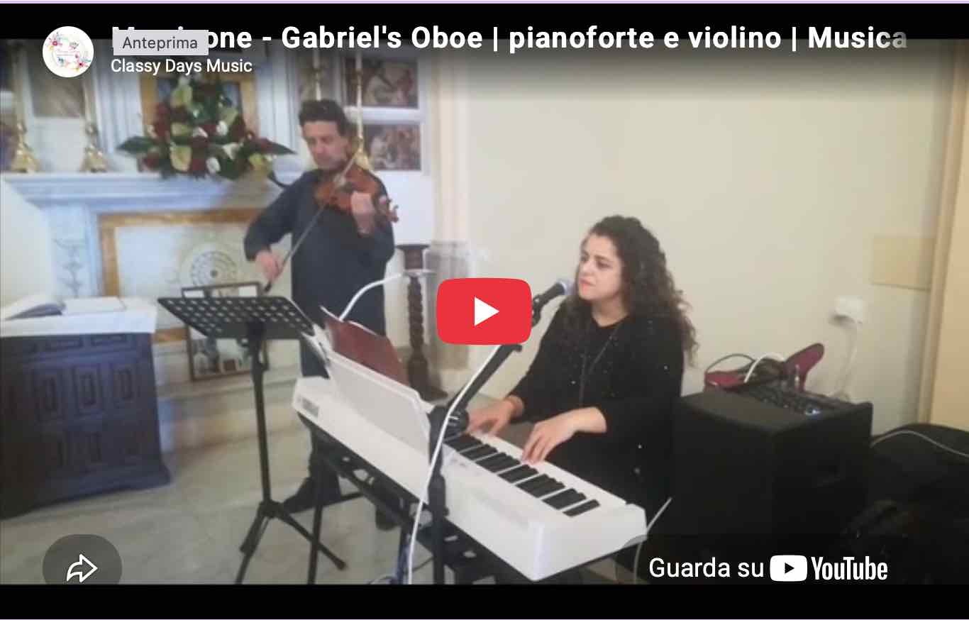 Morricone - Gabriel's Oboe | pianoforte e violino | Musica per matrimonio in Abruzzo